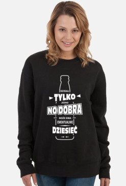 Bluza damska ciemna - Dzisiaj tylko jedno piwo