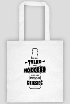 Torba na zakupy jasna - Dzisiaj tylko jedno piwo