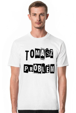 Koszulka męska TOMASZ PROBLEM