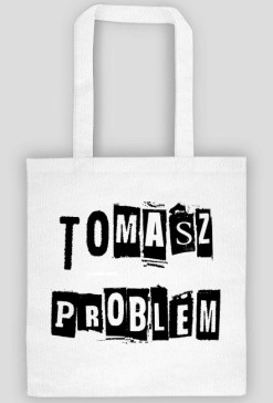 Torba TOMASZ PROBLEM