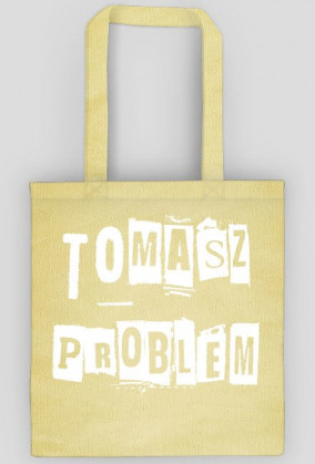 Torba TOMASZ PROBLEM