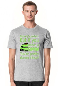 Nobody is perfect - M4 widebody green (koszulka męska)