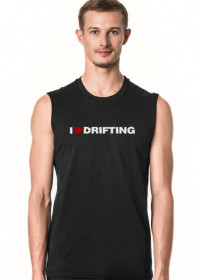 i Love Drifting (bezrękawnik męski) jg