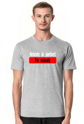 i'm nobody (koszulka męska) jg
