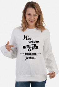Bluza damska jasna - Nie wiem, nie znam się, zarobiona jestem