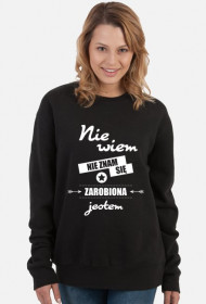Bluza damska ciemna - Nie wiem, nie znam się, zarobiona jestem