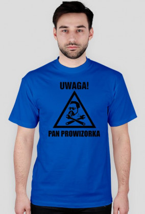 Uwaga! Pan Prowizorka