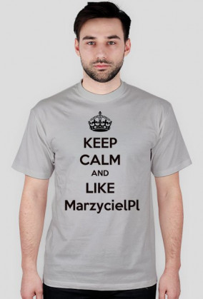 KEEP CALM AND LIKE MarzycielPl