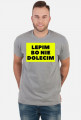 T-Shirt lepim bo nie dolecim