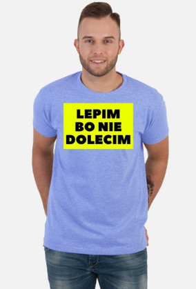 T-Shirt lepim bo nie dolecim
