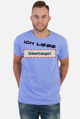 T-Shirt Ich Liebe Schwertransport 