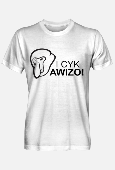 Koszulka ,,I cyk awizo"