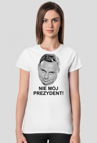 Koszulka "Nie mój prezydent" (damska)