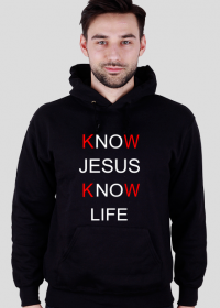 Bluza Know Jesus Know Life