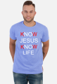 Koszulka męska Know Jesus Know Life