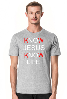 Koszulka męska Know Jesus Know Life