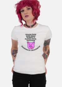 śwńskie orgazmy koszulka damska 1