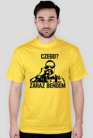 Czego? Zaraz Bendem - męska rózne kolory