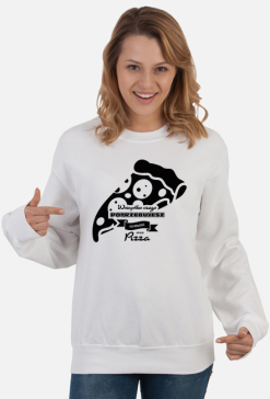 Bluza damska jasna - Wszystko czego potrzebujesz to miłość i pizza