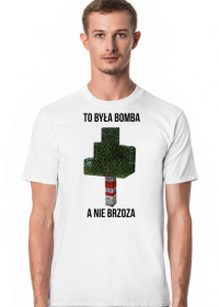 Koszula Minecraft To była bomba a nie brzoza