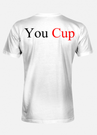 You Cup