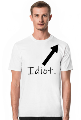 He is a idiot.