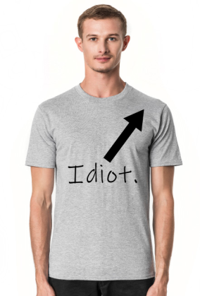 He is a idiot.