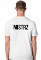 T-Shirt "Mistrz"