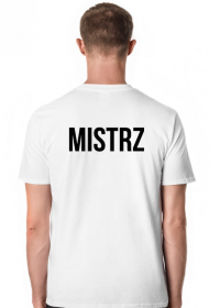 T-Shirt "Mistrz"