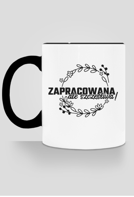 Zapracowana, ale szczęśliwa [kubek]
