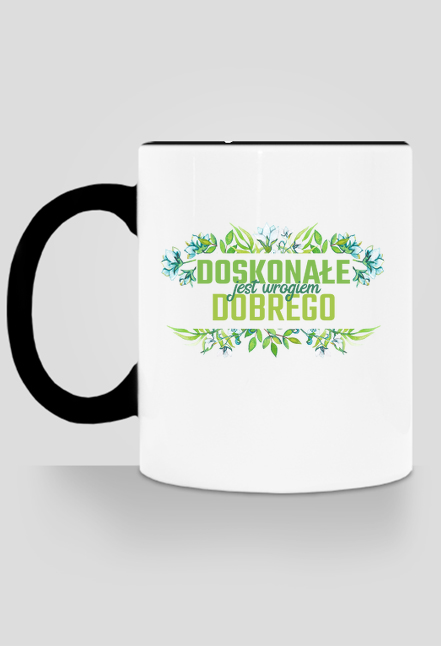 Doskonałe wrogiem lepszego [kubek]