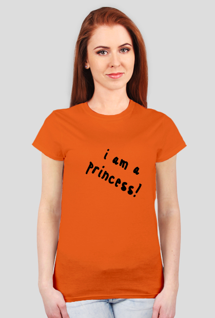Koszulka ,, I am a princess''