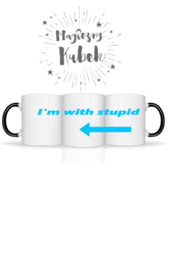 I'm with stupid