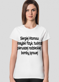 Koszulka damska Siergiej Atomow
