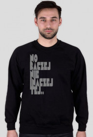 NO RACZEJ NIE INACZEJ TEJ..