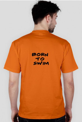 Koszulka Born to swim