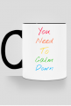 Taylor Swift ,,You Need To Calm Down" cup