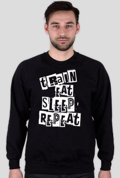 Bluza bez kaptura " Train ,Eat ,Sleep ,Repeat" black