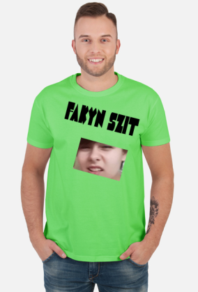 Fakyn Szit koszulka