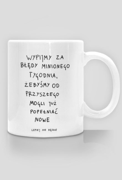 Wypijmy za błędy