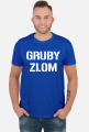 GRUBY ZŁOM