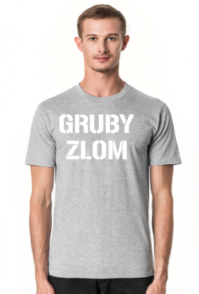 GRUBY ZŁOM