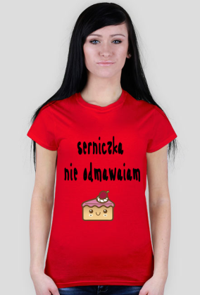 serniczka nie odmawiam koszulka