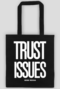 TRUST ISSUES BAG