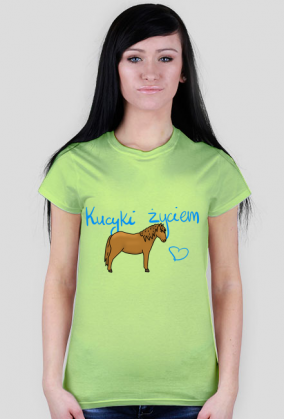 Bluzka ,,Kucyki Życiem”