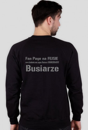 Bluza jestem busiarzem