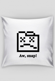 Aw, snap! Pillow