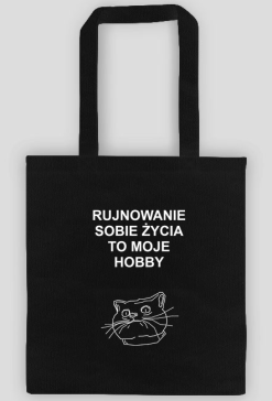 Też sobie zrujnuj życie
