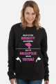 Bluza"Wszystkie kobiety są równe, ale te najlepsze mają tatuaż"
