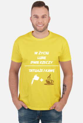 Koszulka" W życiu lubię, dwie rzeczy- tatuaże i kawę"
